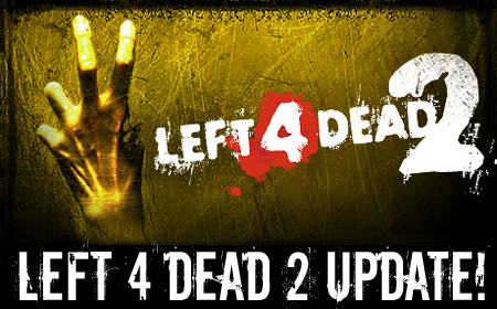 Left 4 Dead 2 Updates